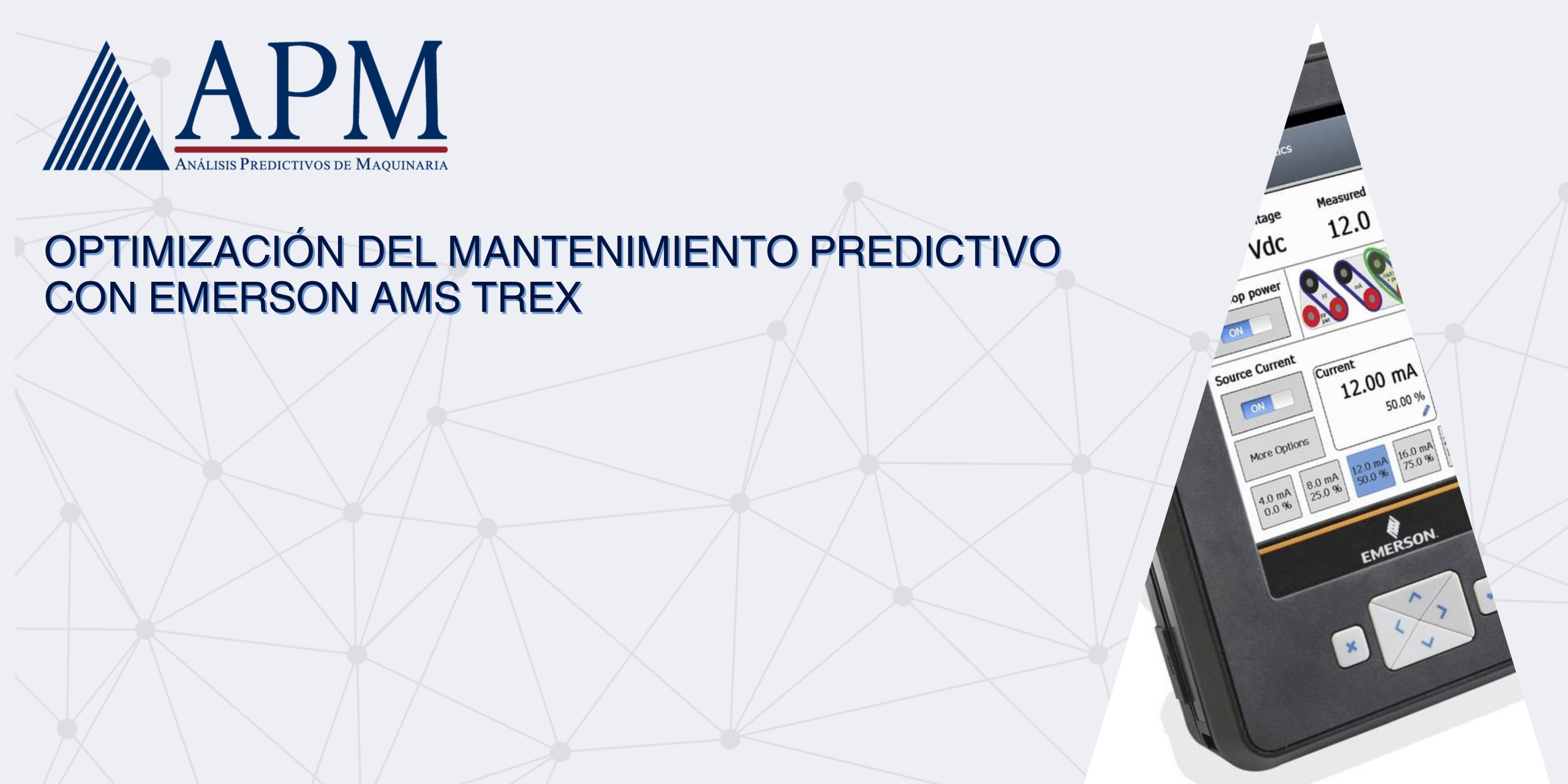 Optimización del Mantenimiento Predictivo con Emerson AMS Trex